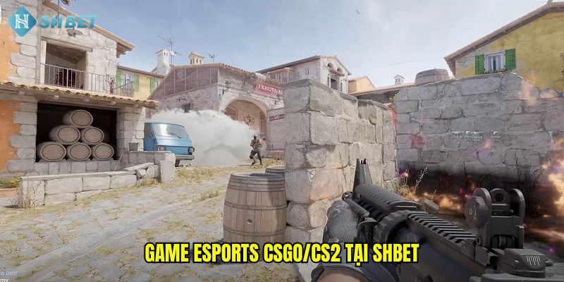 Game Esports CSGO/CS2 tại SHBET